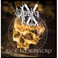 OPERA IX - Back To Sepulcro CD